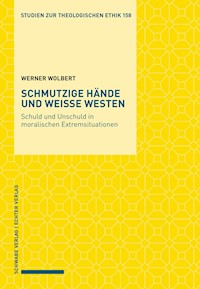 Schmutzige Hände und weiße Westen - Werner Wolbert - E-Book