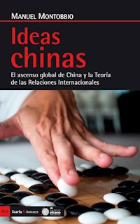 Ideas chinas - Manuel Montobbio - E-Book