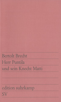 Herr Puntila und sein Knecht Matti - Bertolt Brecht - E-Book