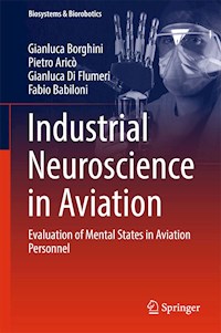 Industrial Neuroscience in Aviation - Gianluca Borghini - E-Book