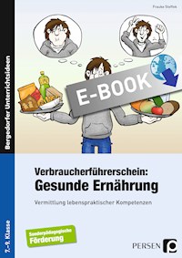 Verbraucherführerschein: Gesunde Ernährung - Frauke Steffek - E-Book