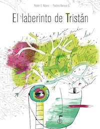 El laberinto de Tristán - Rubén Nájera - E-Book
