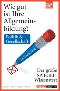Wie gut ist Ihre Allgemeinbildung? Politik & Gesellschaft - Martin Doerry - E-Book