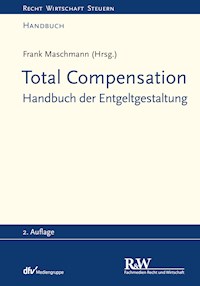 Total Compensation - Frank Maschmann - E-Book
