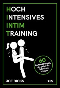 HIIT: Hochintensives Intimtraining - Joe Dicks - E-Book
