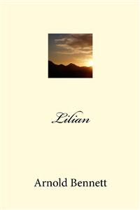 Lilian - Arnold Bennett - E-Book