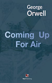 Coming Up For Air - George Orwell - E-Book