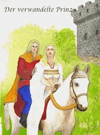 Der verwandelte Prinz - Josef Rack - E-Book