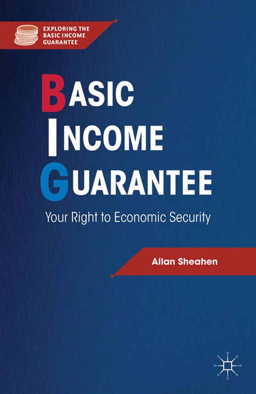 Basic Income Guarantee - A. Sheahen - E-Book