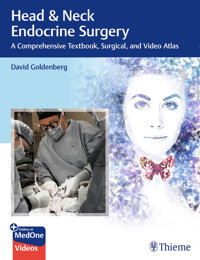 Head & Neck Endocrine Surgery - David Goldenberg - E-Book