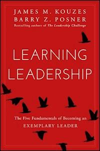Learning Leadership - James M. Kouzes - E-Book