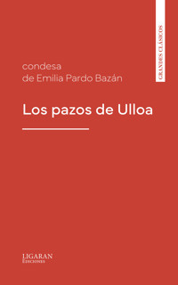 Los pazos de Ulloa - Emilia Pardo Bazán - E-Book