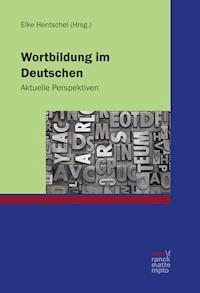 Wortbildung im Deutschen -  - kostenlos E-Book