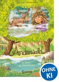 Anderwald (Band 3) - Im Bann des Nebelwesens - Julie Leuze - E-Book
