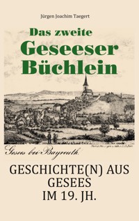 Das zweite Geseeser Büchlein - Jürgen Joachim Taegert - E-Book