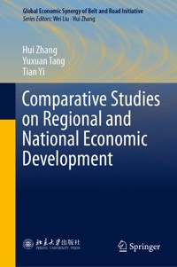 Comparative Studies on Regional and National Economic Development - Hui Zhang - E-Book