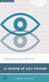 Le Meurtre de Suzy Pommier - Emmanuel Bove - E-Book