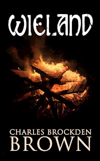 Wieland - Charles Brockden Brown - E-Book
