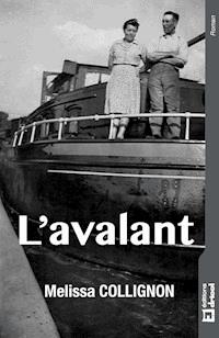 L'Avalant - Melissa Collignon - E-Book
