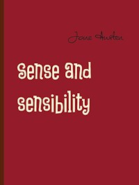 Sense and sensibility - Jane Austen. - E-Book