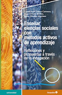 Enseñar ciencias sociales con métodos activos de aprendizaje - Cosme Jesús Gómez Carrasco - E-Book
