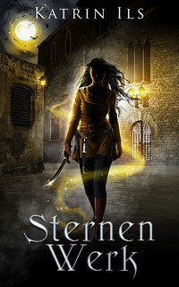 Sternenwerk - Katrin Ils - E-Book