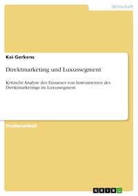 Direktmarketing und Luxussegment - Kai Gerkens - E-Book