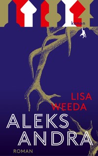 Aleksandra - Lisa Weeda - E-Book + Hörbuch