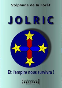 Jolric - Stéphane de la FORÊT - E-Book