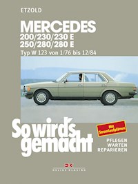 Mercedes 200 / 230 / 230 E / 250 / 280 / 280 E - Rüdiger Etzold - E-Book