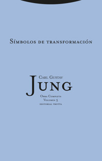 Símbolos de transformación - Carl Gustav Jung - E-Book