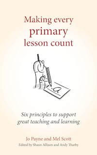 Making Every Primary Lesson Count - Jo Payne - E-Book