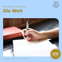 Die Welt (Schreib dich frei, Folge 6) - Bernhard Salomon - Hörbuch