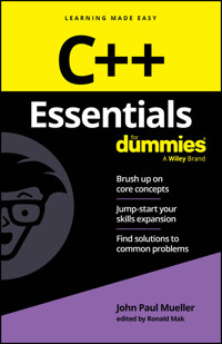 C++ Essentials For Dummies - John Paul Mueller - E-Book