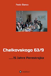 Chaikovskogo 63/9 - Paolo Bianco - E-Book