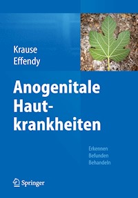 Anogenitale Hautkrankheiten -  - E-Book