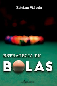 Estrategia en bolas - Esteban Viñuela - E-Book