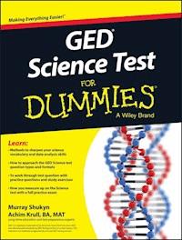 GED Science For Dummies - Murray Shukyn - E-Book