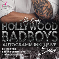 Sean - Hollywood BadBoys - Autogramm inklusive, Band 3 (Ungekürzt) - Allie Kinsley - Hörbuch