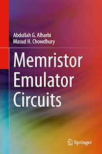 Memristor Emulator Circuits - Abdullah G. Alharbi - E-Book