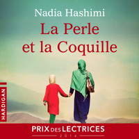 La Perle et la Coquille - Nadia Hashimi - Hörbuch
