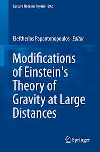 Modifications of Einstein's Theory of Gravity at Large Distances -  - E-Book