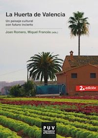La Huerta de Valencia, 2a ed. - AAVV - E-Book