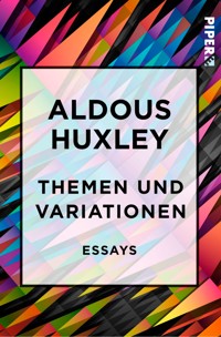 Themen und Variationen - Aldous Huxley - E-Book
