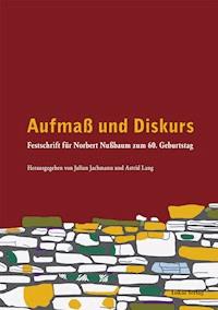 Aufmaß und Diskurs -  - E-Book