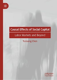 Causal Effects of Social Capital - Yunsong Chen - E-Book
