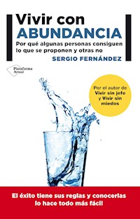 Vivir con abundancia - Sergio Fernández - E-Book