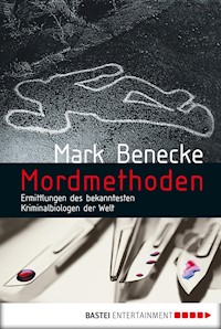 Mordmethoden - Mark Benecke - E-Book
