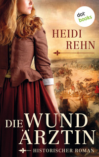 Die Wundärztin - Heidi Rehn - E-Book + Hörbuch