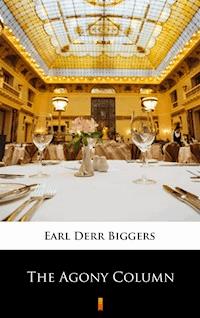 The Agony Column - Earl Derr Biggers - E-Book